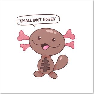 Stupid Axolotl Posters and Art